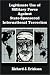 Legitimate Use of Military Force Against State-Sponsored International Terrorism Legitimate Use of Military Force Against State-Sponsored International Terrorism