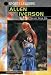 Allen Iverson: Never Give Up (Sports Leaders Series)