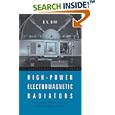 High-power Electromagnetic Radiators: Nonlethal Weapons and Other Applications (The Electromagnetics Library) by  D. V. Giri