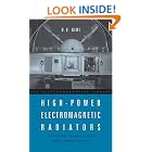 Click here to buy High-power Electromagnetic Radiators: Nonlethal Weapons and Other Applications (The Electromagnetics Library) by  D. V. Giri.