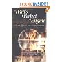 Watt's Perfect Engine: Steam and the Age of Invention