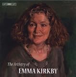 The Artistry of Emma Kirkby