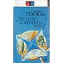 Vom Zauber des Zufalls. Inkl. 2 W�rfel. Eine Einladung zum Mitmachen
