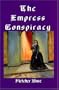 The Empress Conspiracy