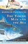 The Young Man and the Sea {Unabridged Audio}