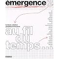 �mergence, tome 2 : La jeune cr�ation graphique fran�aise : Au fil du temps...