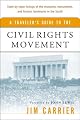 Traveler's Guide to the Civil Rights Movement