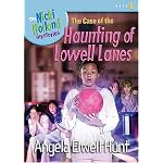 The Case of the Haunting of Lowell Lanes (The Nicki Holland Series) book cover