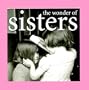 The Wonder of Sisters (The Wonder of . . . Series)