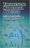 Theoretical Numerical Analysis: An Introduction to Advanced Techniques