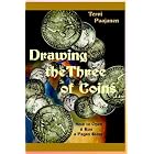 Click here to buy Drawing the Three of Coins: How to Open and Run a Pagan Store by  Terri Paajanen.