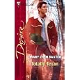 Totally Texan (Silhouette Desire) by Mary Lynn Baxter
