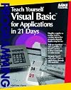 Sams Teach Yourself Visual Basic for Applications 5 in 21 Days, Third Edition