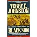 Black Sun: The Battle of Summit Springs, 1869 (The Plainsmen Series)