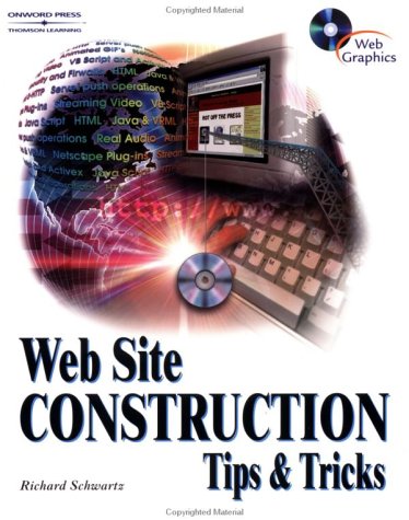Web Site Construction Tips & Tricks - OnWord Press - DE-1884133193 - ISBN: 1884133193 - ISBN-13: 9781884133190