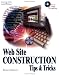 Web Site Construction Tips and Tricks (1001)