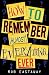 Books : How to Remember (Almost) Everything, Ever!