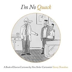 I'm No Quack: A Book of Doctor Cartoons