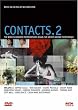 Contacts, Vol. 2: The Renewal of Contemporary Photography