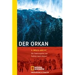 Der Orkan: Die Todesregatta von Sydney nach Hobart