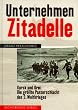 Unternehmen Zitadelle. Kursk und Orel: Die gr��te Panzerschlacht des 2. Weltkrieges