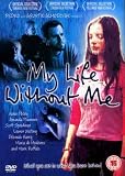 My Life Without Me [2003] [DVD]