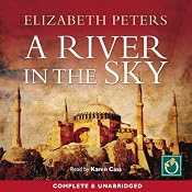 A River in the Sky: An Amelia Peabody Murder Mystery | Elizabeth Peters