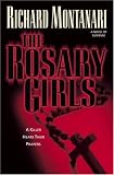 The Rosary Girls: A Novel