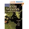 Texas Wineries: A Guide with Favorite Wineries' Recipes [Revised]