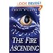 The Fire Ascending (Last Dragon Chronicles)
