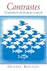 Contrastes: Grammaire du fran?ais courant