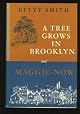 A Tree Grow In Brookly and Maggie-Now