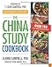 The China Study Cookbook: Over 120 Whole Food, Plant-Based Recipes