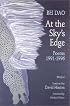 At the Sky's Edge: Poems 1991-1996