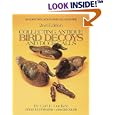 Collecting Antique Bird Decoys and Duck Calls by Carl F. Luckey