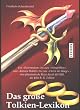 Das gro�e Tolkien-Lexikon