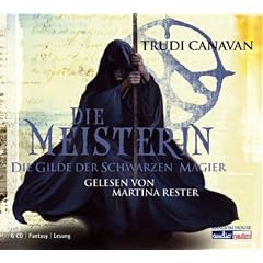 Die Meisterin. Die Gilde der schwarzen Magier 03.
