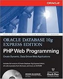 Oracle Database 10g Express Edition Php Web Programming (Osborne Oracle Press Series)