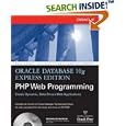 Oracle Database 10g Express Edition PHP Web Programming (Osborne Oracle Press Series)