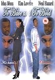 To Have to Hold [DVD]