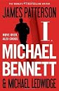 By Patterson, James; Ledwidge, Michael I, Michael Bennett Hardcover