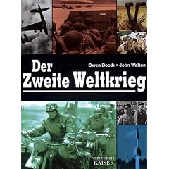Der Zweite Weltkrieg (Gebundene Ausgabe)