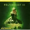 Poltergeist 2  -  Deluxe Ed. (OST)