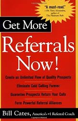 Get More Referrals Now!