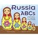 Russia ABCs: A Book About the People and Places of Russia (Country ABCs)