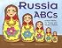 Russia ABCs: A Book About the People and Places of Russia (Country Abcs)