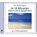 In 15 Minuten frisch und ausgeglichen - Tiefensuggestion