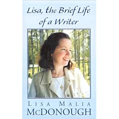 Lisa, the Brief Life of a Writer