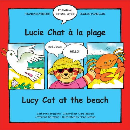 Lucy Cat at the Beach: Lucie Chat a La Plage (Lucy Cat): Lucie Chat a La Plage (Lucy Cat)