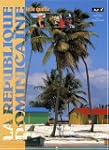 La R�publique dominicaine telle quelle